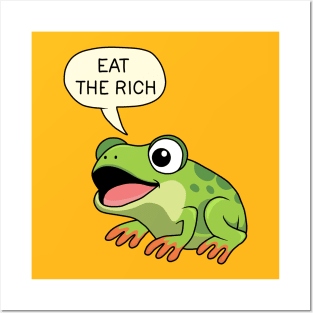 Eat The Rich - Frog Posters and Art